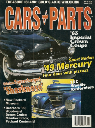 CARS & PARTS 1999 NOV - 39 GRAHAM SUPERCHARGED, 63 IMPERIAL, 49 MERC SPORT